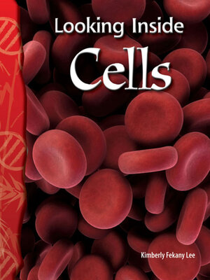 cover image of Looking Inside Cells